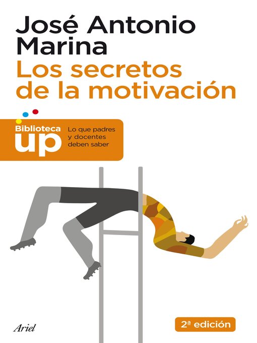Title details for Los secretos de la motivación by José Antonio Marina - Available